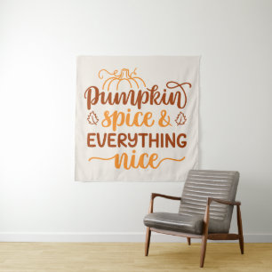 Pumpkin Spice & Everything Nice Tapestry