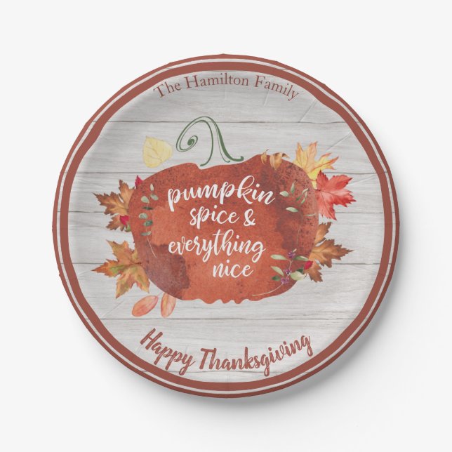 Pumpkin Spice & Everything Nice Thanksgiving Grey  Paper Plate (Front)