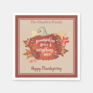 Pumpkin Spice & Everything Nice Thanksgiving Napkin