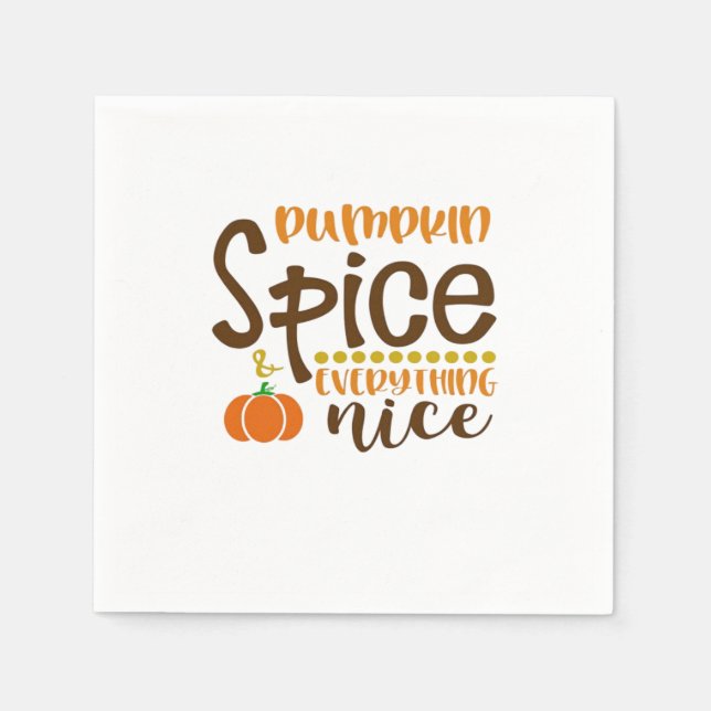 Pumpkin Spice & Everything Nice Trend Slogan & Quo Napkin (Front)