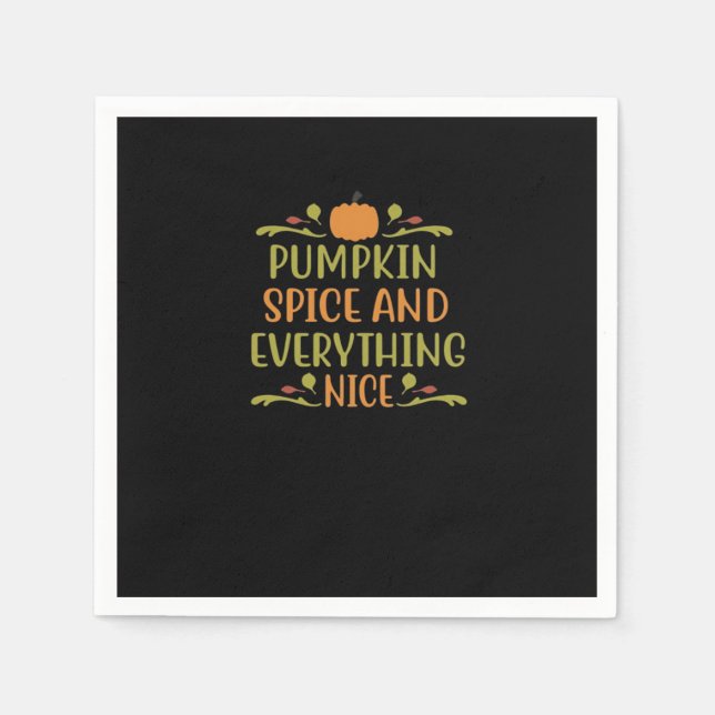 Pumpkin Spice & Everything Nice Viral Vibes Napkin (Front)