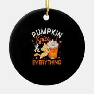 Pumpkin Spice Everything Shirt Cat Lover Cute Autu Ceramic Ornament