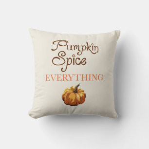Pumpkin Spice Everything Throw Pillow