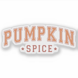 Pumpkin Spice   Fall   Custom-Cut Vinyl 