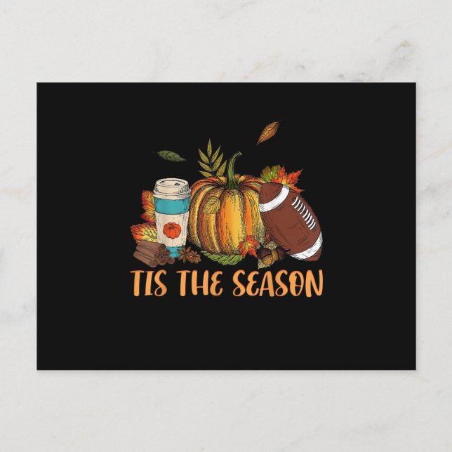 Pumpkin Spice Football Tis The Season Fall Thanksg Announcement Postcard (Front)