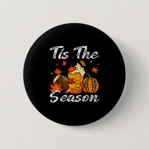 Pumpkin Spice Footll Tis The Season Fall Thanksgiv 2 Inch Round Button