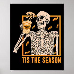 Pumpkin Spice For Women Tis The Season Fall Pumpki Poster