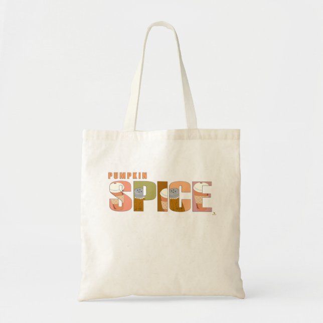Pumpkin Spice Funny Fall Slogan Tote Bag (Front)
