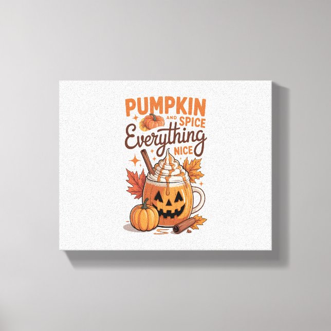 Pumpkin Spice Halloween Canvas Print (Front)