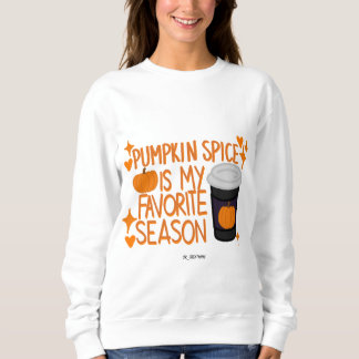 Pumpkin Spice Is My Favourite Season Basic Sweatshirt