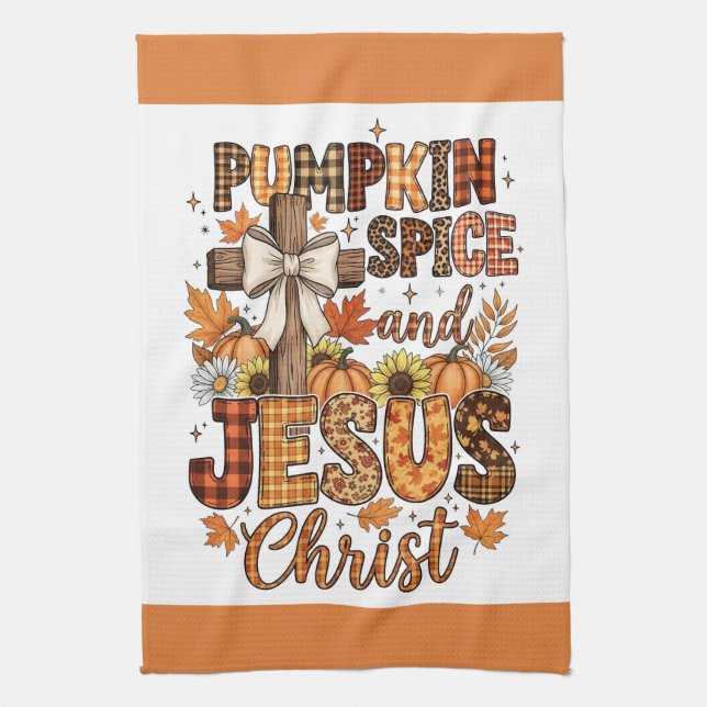 Pumpkin Spice & Jesus Kitchen Towel (Vertical)
