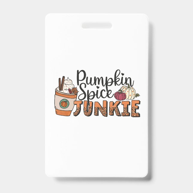 Pumpkin Spice Junkie Fall Badge (Front)