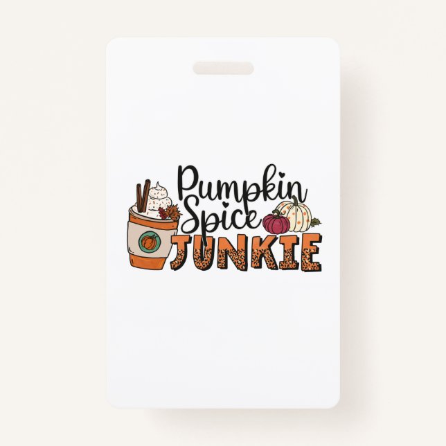 Pumpkin Spice Junkie Fall Badge (Front)