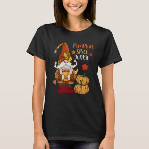Pumpkin Spice Junkie Pumpkin Latte Gnome Thanksgiv T-Shirt