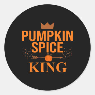 Pumpkin Spice King Coffee Lover Halloween And Than Classic Round Sticker