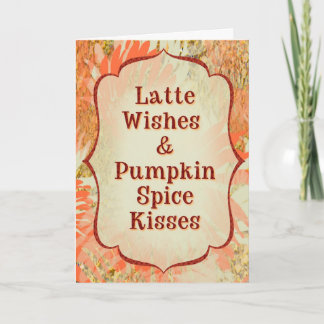 Pumpkin Spice Kisses – Autumn Greeting Card