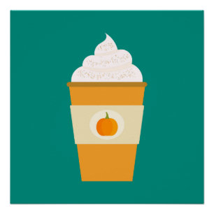Pumpkin spice latte coffee Poster