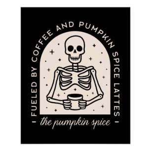 Pumpkin spice latte funny quotes witchy aesthetic poster