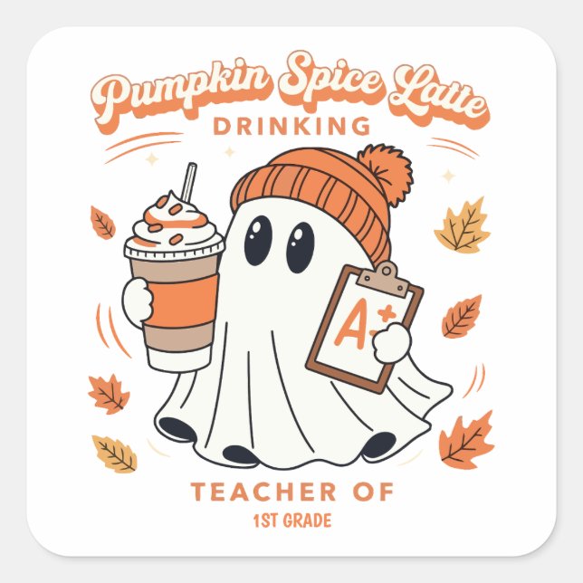 Pumpkin Spice Latte Ghost Personalized Name Teache Square Sticker (Front)