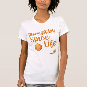 Pumpkin Spice Life 2 T-Shirt