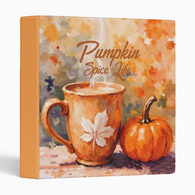 Pumpkin Spice Life Binder (Front/Spine)
