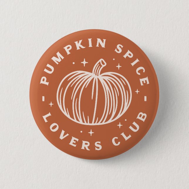 Pumpkin Spice Lovers Club 2 Inch Round Button (Front)