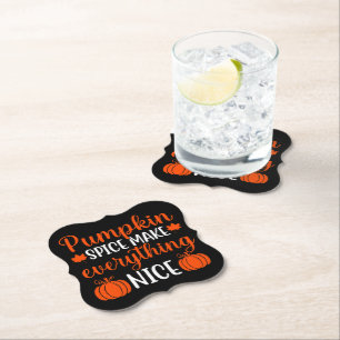 Pumpkin Spice Make Everything Nice Paper Coaster