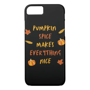 Pumpkin Spice Makes Everything Nice - Autumn Quote Case-Mate iPhone Case