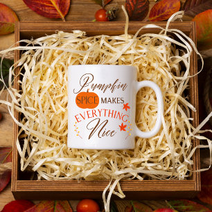 Pumpkin Spice Makes Everything Nice Two-Tone Coffee Mug