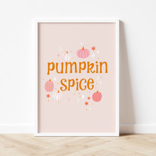 Pumpkin Spice Pink Halloween Poster
