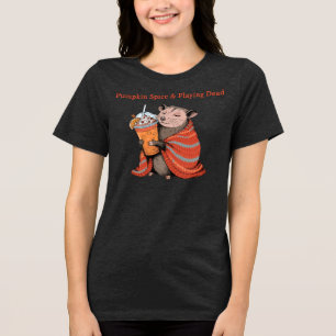 Pumpkin Spice & Playing Dead Funny Opossum Fall Tri-Blend Shirt