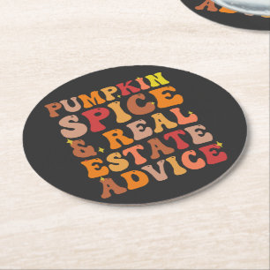 Pumpkin Spice & Real Estate Advice Funny Groovy Round Paper Coaster