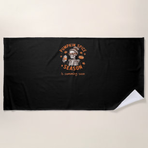 Pumpkin Spice Season is Comming Soon Halloween Fal Beach Towel