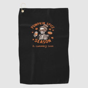 Pumpkin Spice Season is Comming Soon Halloween Fal Golf Towel