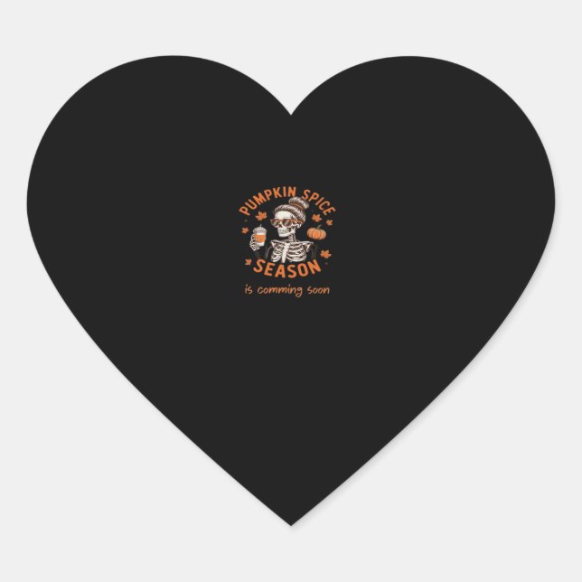 Pumpkin Spice Season is Comming Soon Halloween Fal Heart Sticker (Front)