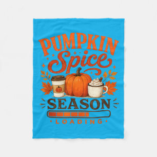 Pumpkin Spice Season Loading Funny Fall Autumn Fleece Blanket