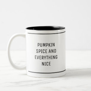 Pumpkin Spice Simple Fall Quote Two-Tone Coffee Mug
