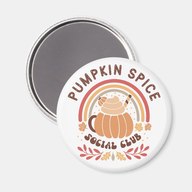 Pumpkin Spice Social Club – Cute Fall PSL  Magnet (Front/Back)