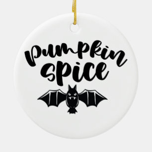 Pumpkin Spice - Spooky Halloween Bat Ceramic Ornament
