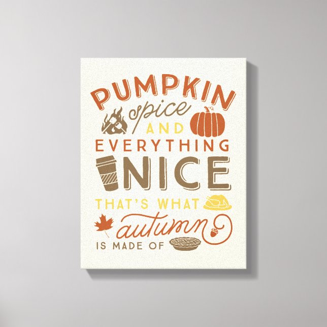 Pumpkin Spice Typographic Autumn Art Canvas Print (Front)