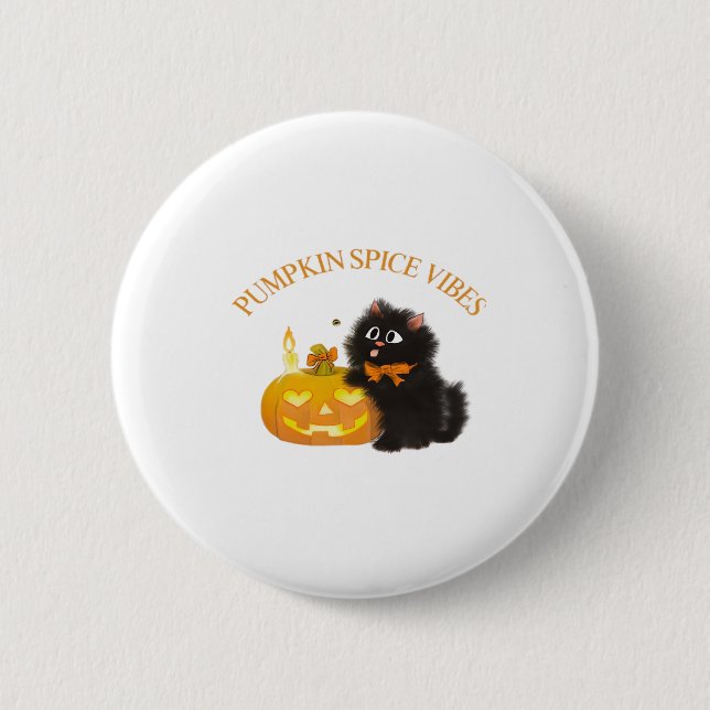 Pumpkin Spice Vibes, Halloween, black cat, pumpkin 2 Inch Round Button (Front)