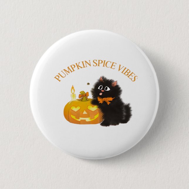 Pumpkin Spice Vibes, Halloween, black cat, pumpkin 2 Inch Round Button (Front)