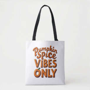 Pumpkin Spice Vibes Only – Retro 70s Groovy Tote Bag