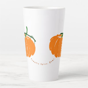 Pumpkin Spice, Yum! Latte Mug