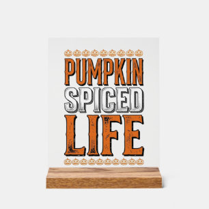 Pumpkin Spiced Life Vintage Halloween Typography D Acrylic Sign
