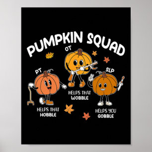 Pumpkin Squad Ot Slp Pt Team Thanksgiving Speech P Poster