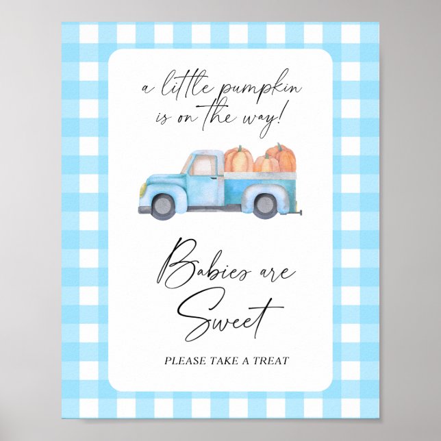 Pumpkin truck - babies are sweet poster (Front)