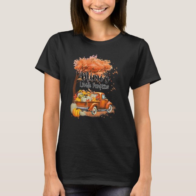 Pumpkin Truck Mimi's Little Pumpkins Fall Thanksgi T-Shirt (Front)