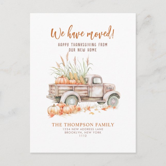 Pumpkin Truck Thanksgiving We've moved  Moving Holiday Postcard (Front)