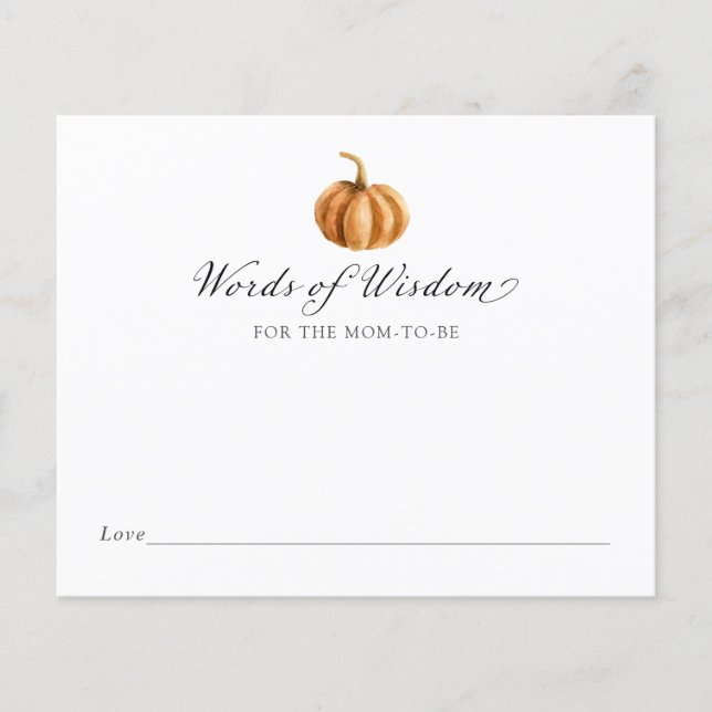 Pumpkin Words of Wisdom for the Mom to Be (Front)